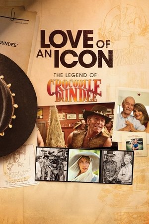 Watch Free Love of an Icon The Legend of Crocodile Dundee (2025)