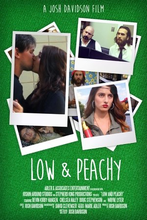 Watch Free Low and Peachy (2015)