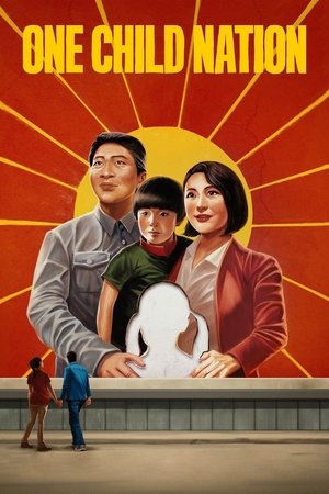 Watch Free One Child Nation (2019)