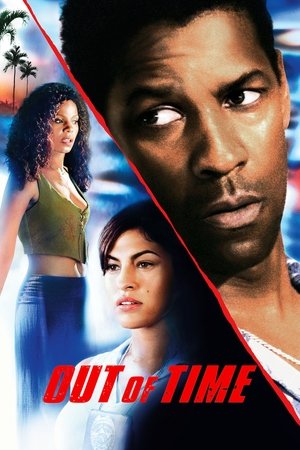 Watch Free Out of Time (2003)