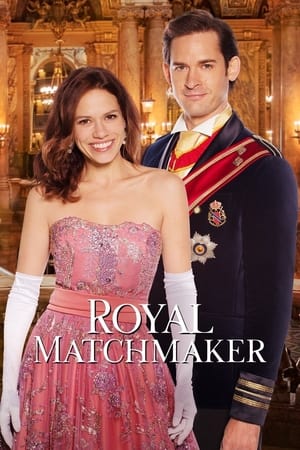 Watch Free Royal Matchmaker (2018)
