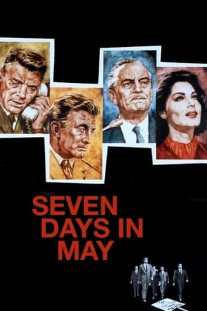 Watch Free Seven Days in May (1964)