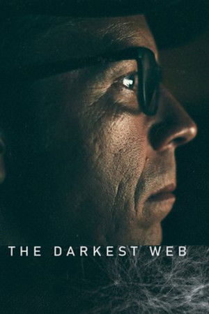 Watch Free The Darkest Web (2026)