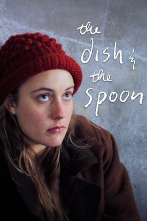 Watch Free The Dish & the Spoon (2011)