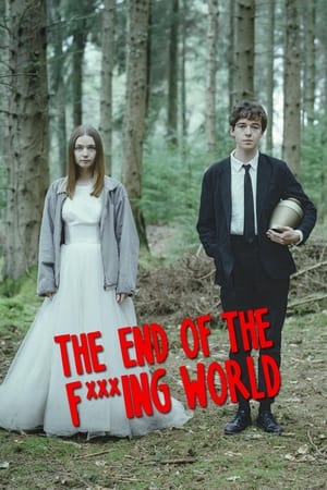 Watch Free The End of the F***ing World (2017 )