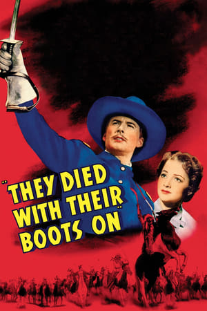 Watch Free They Died with Their Boots On (1941)