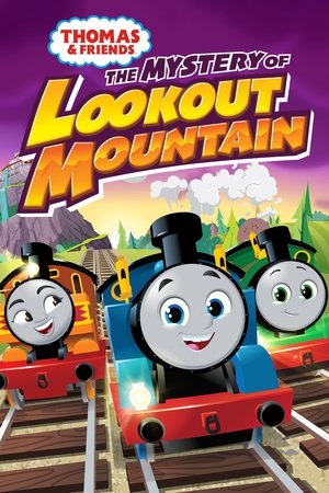 Watch Free Thomas Friends All Engines Go The Mystery of Lookout Mountain (2022)