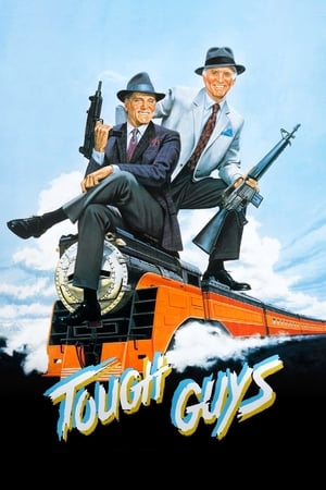 Watch Free Tough Guys (1986)