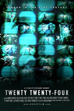 Watch Free Twenty TwentyFour (2016)