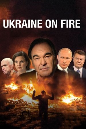 Watch Free Ukraine on Fire (2016)