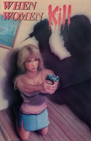 Watch Free When Women Kill (1983)