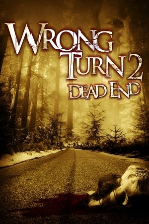 Watch Free Wrong Turn 2 2007