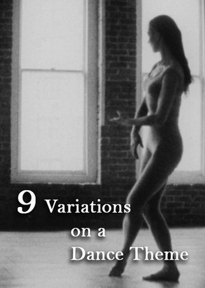 Watch Free 9 Variations on a Dance Theme (1966)