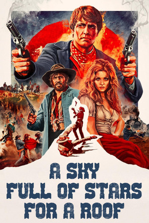 Watch Free A Sky Full of Stars for a Roof (1968)