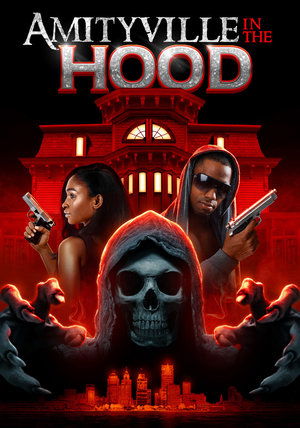 Watch Free Amityville in the Hood (2021)
