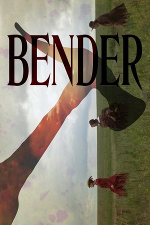 Watch Free Bender (2016)