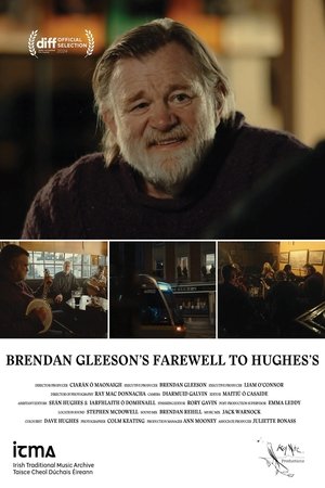 Watch Free Brendan Gleesons Farewell to Hughess (2024)