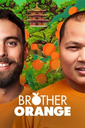 Watch Free Brother Orange (2025)