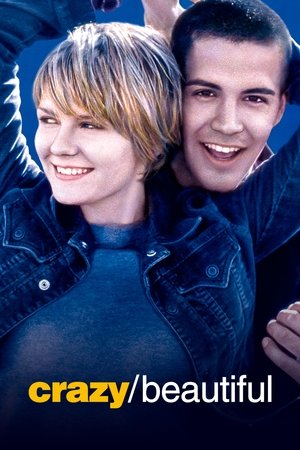 Watch Free Crazy/Beautiful (2001)
