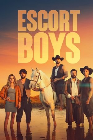 Watch Free Escort Boys (2023–)