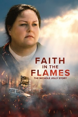 Watch Free Faith in the Flames The Nichole Jolly Story (2025)