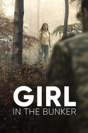 Watch Free Girl in the Bunker (2018)