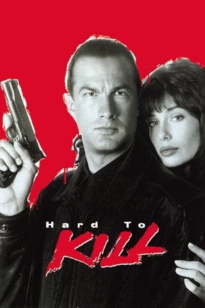 Watch Free Hard to Kill (1990)