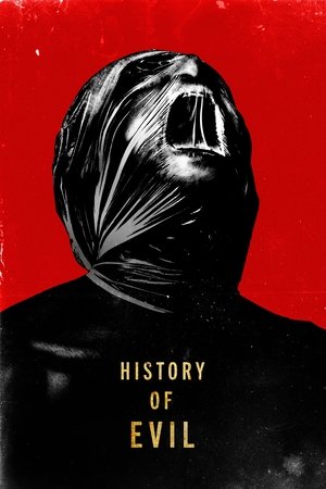 Watch Free History of Evil (2024)