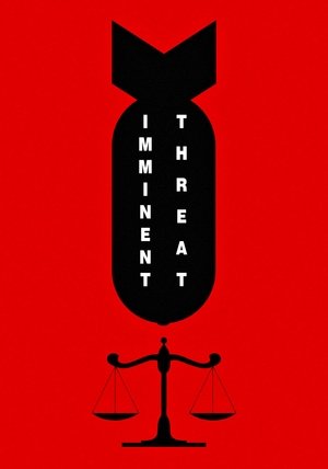 Watch Free Imminent Threat (2015)