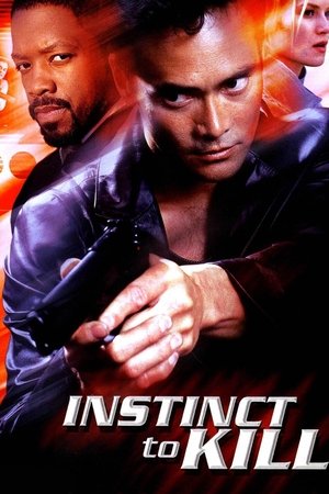 Watch Free Instinct to Kill (2001)