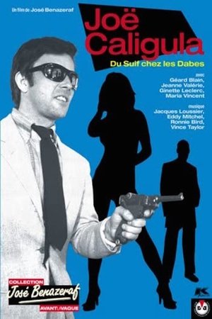 Watch Free Joë Caligula Du suif chez les dabes (1969)