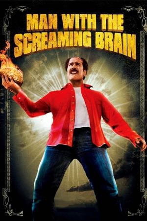 Watch Free Man with the Screaming Brain (2005)