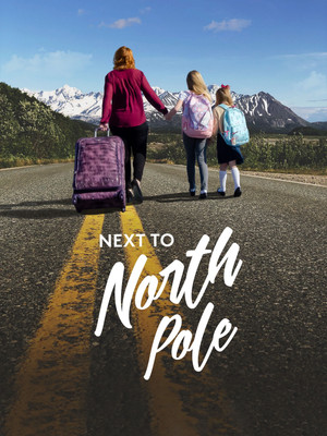 Watch Free Next to North Pole (2025)