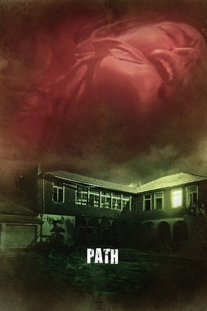 Watch Free Path (2015)