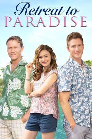 Watch Free Retreat to Paradise (2020)