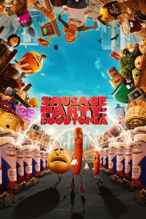Watch Free Sausage Party Foodtopia (2024-)