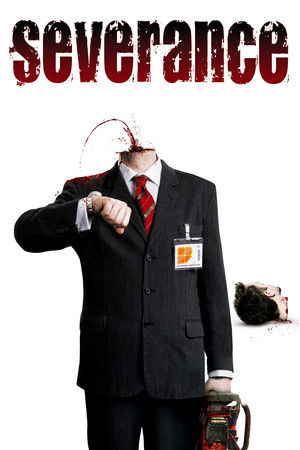 Watch Free Severance (2006)