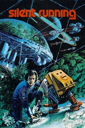 Watch Free Silent Running (1972)