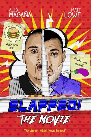 Watch Free Slapped! The Movie (2016)