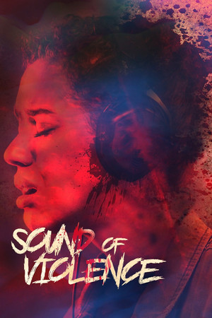 Watch Free Sound of Violence (2021)
