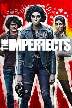 Watch Free The Imperfects (2022)