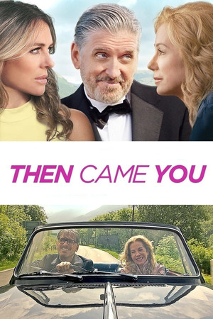 Watch Free Then Came You (2020)
