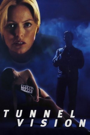 Watch Free Tunnel Vision (1995)
