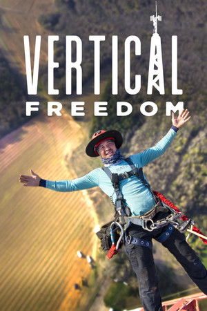 Watch Free Vertical Freedom (2022)