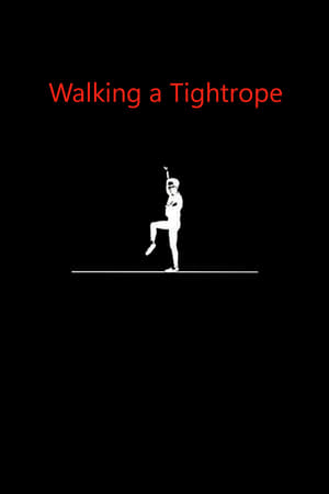 Watch Free Walking a Tightrope (1991)