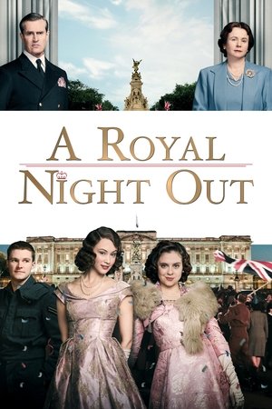 Watch Free A Royal Night Out (2015)