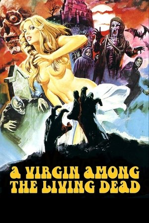 Watch Free A Virgin Among the Living Dead (1973)