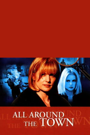 Watch Free All Around the Town (2002)