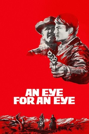 Watch Free An Eye for an Eye (1966)
