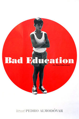 Watch Free Bad Education (2004)
